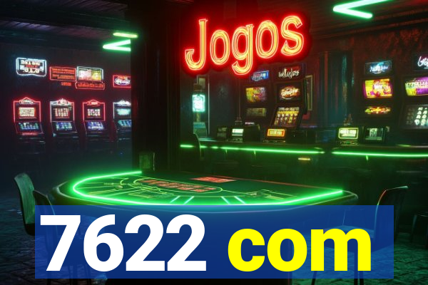7622 com